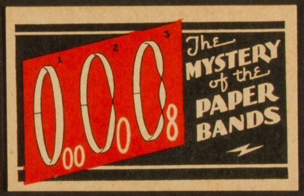 The Mystery of the Paper Bands